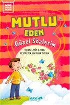 Mutlu Eden Gzel Szlerim Mavi Uurtma Yaynlar