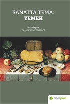 Sanatta Tema: Yemek Hiperlink Yaynlar