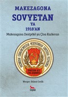 Makezagona Sovyetan Ya 1918`an Ceylan Yaynlar
