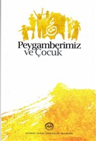 Peygamberimiz ve ocuk Diyanet leri Bakanl