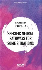 Specific Neural Pathways for Some Situations Gece Kitapl