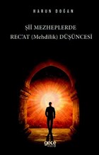 ii Mezheplerde Rec`at (Mehdilik) Dncesi Gece Kitapl