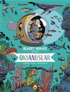Okyanuslar: Hubert Reeves Anlatyor Kurald Yaynevi