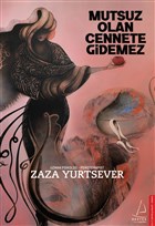 Mutsuz Olan Cennete Gidemez Destek Yaynlar