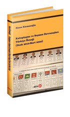 Kutuplama ve Semen Davranlar Trkiye rnei (Ocak 2012-Mart 2020) Beta Yaynevi