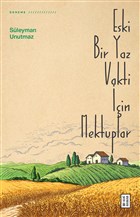 Eski Bir Yaz Vakti in Mektuplar Ketebe Yaynlar
