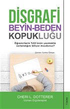 Disgrafi: Beyin-Beden Kopukluu Sola Unitas