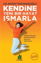 Kendine Yeni Bir Hayat Ismarla Orman Kitap