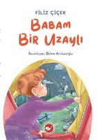 Babam Bir Uzayl Beyaz Balina Yaynlar