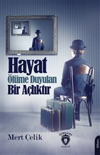 Hayat lme Duyulan Bir Alktr Dorlion Yaynevi