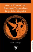 Antik Yunan`dan Modern Zamanlara Doa,Bilim, zgrlk Dorlion Yaynevi