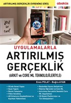 Uygulamalarla Artrlm Gereklik (Arkt ve Core Ml Teknolojileriyle) Abaks Kitap