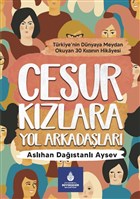 Cesur Kzlara Yol Arkadalar Kltr A..