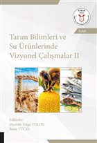 Tarm Bilimleri ve Su rnlerinde Vizyonel almalar 2 (AYBAK Eyll 2020) Akademisyen Kitabevi