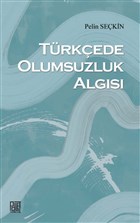 Trkede Olumsuzluk Algs Palet Yaynlar