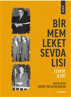 Bir Memleket Sevdals: Tevfik leri Ahfa Yaynclk