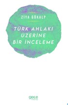Trk Ahlak zerine Bir nceleme Gece Kitapl
