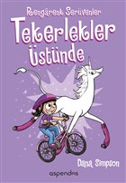 Tekerlekler stnde - Rengarenk Servenler Aspendos Yaynclk