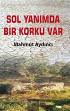 Sol Yanmda Bir Korku Var J&J Yaynlar