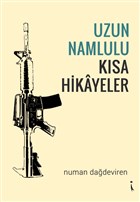 Uzun Namlulu Ksa Hikayeler kinci Adam Yaynlar