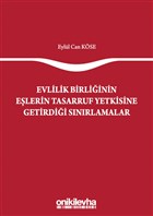 Evlilik Birliinin Elerin Tasarruf Yetkisine Getirdii Snrlamalar On ki Levha Yaynlar