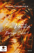 Bu Patika Nereye kar? Cezve Kitap