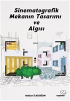 Sinematografik Mekann Tasarm ve Algs Sapiens Yaynlar