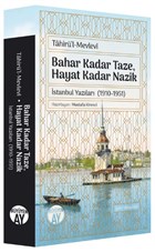 Bahar Kadar Taze, Hayat Kadar Nazik Byyen Ay Yaynlar