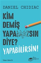 Kim Demi Yapamazsn Diye? Yapabilirsin! The Roman