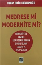 Medrese mi Modernite mi? Temel Yaynlar