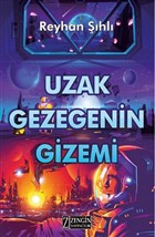 Uzak Gezegenin Gizemi Zengin Yaynclk