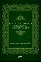 Psikolojik Tefsirin Geliim Tarihi ve Ortaya k Sebepleri Gece Kitapl