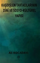 Kadilen Tahtaclarnn Dini ve Sosyo-Kltrel Yaps Platanus Publishing