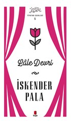 Lale Devri - Tiyatro Eserleri 5 Kap Yaynlar