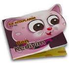 Ben Kediyim - lk Kitaplarm 0-3 Ya ocuk Gezegeni