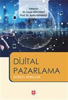 Dijital Pazarlama Gncel Konular Ekin Basm Yayn - Akademik Kitaplar