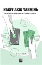 Nakit Ak Tahmini: nemi ve Kullanm Alanlar zerine Grler Gazi Kitabevi