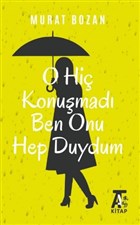 O Hi Konumad Ben Onu Hep Duydum Kitap At Yaynlar