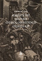 Truva ve Yunan Mitolojisinden ykler Yitik lke Yaynlar