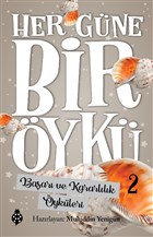 Baar ve Kararllk ykleri - Her Gne Bir yk 2 Uurbcei Yaynlar
