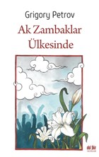 Ak Zambaklar lkesinde Akl Fikir Yaynlar