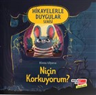 Niin Korkuyorum? (Hikayelerle Duygular Serisi1) Dikkat Atlyesi Yaynlar