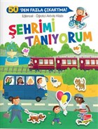 Eğlenceli-Öğretici Aktivite Kitabı - Şehrimi Tanıyorum Dikkat Atölyesi Yayınları