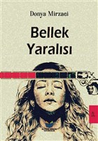 Bellek Yarals Elfene Dnya Yaynclk