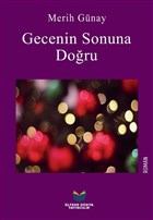 Gecenin Sonuna Doru Elfene Dnya Yaynclk