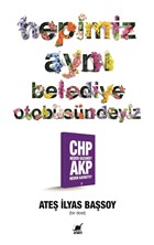 Hepimiz Ayn Belediye Otobsndeyiz Ayrnt Yaynlar