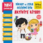 Dikkat ve izgiler - Dahi ocuklar Dikkat ve Zeka Geliimi in Aktivite Kitab Arunas Yaynclk
