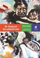 Bir Belgeseli Gerekletirmek Ayrnt Yaynlar