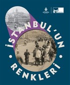 stanbul`un Renkleri (Ciltli) Kltr A..