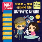 Bulmaca - Dahi ocuklar Dikkat ve Zeka Geliimi in Aktivite Kitab (4-5 Ya) Arunas Yaynclk